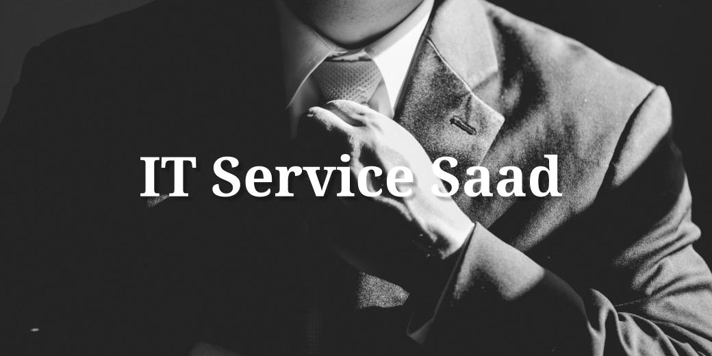 IT Service Saad